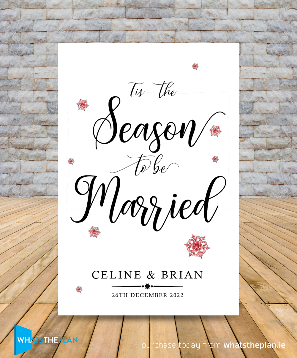 Tis the Season to be Married - Welcome Board